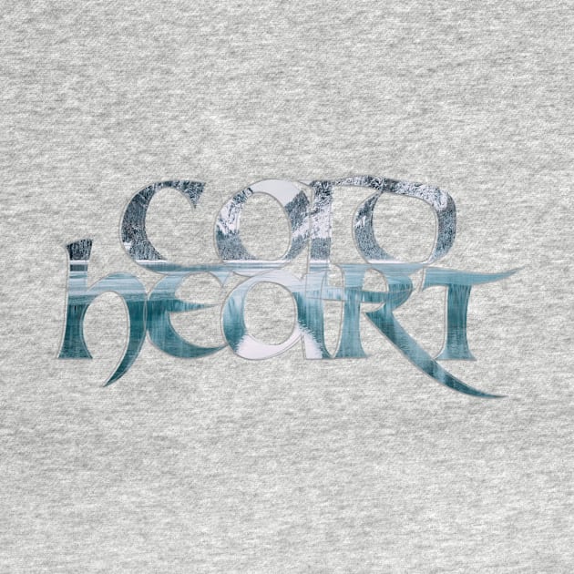 Cold Heart by afternoontees